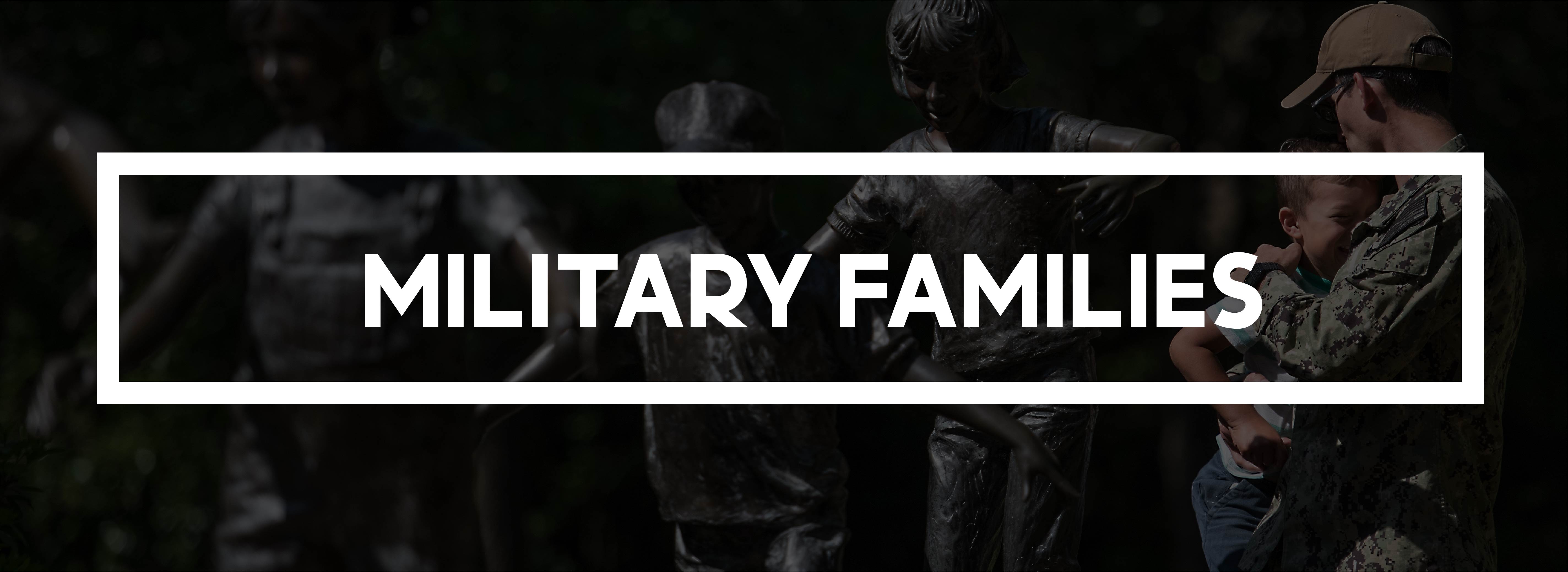 A logo for Military Families 